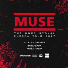 Muse - The Wow! Signal Europa Tour