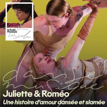 Juliette et Rom&eacute;o - La Scala Provence, Avignon