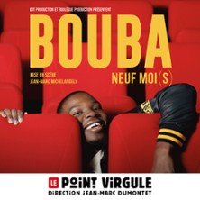 Bouba dans Neuf moi(s)