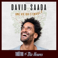 DAVID SAADA Une Vie qui s'envole