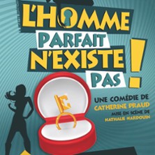 L'Homme Parfait N'Existe Pas ! - Tourn&eacute;e