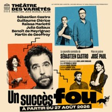Un Succ&egrave;s Fou