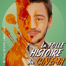La folle histoire du cin&eacute;ma
