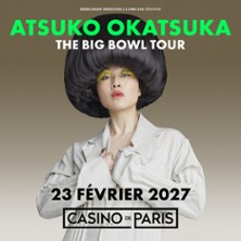 ATSUKO OKATSUKA The Big Bowl Tour