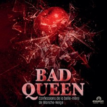 Bad Queen