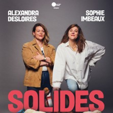 Sophia et Alexandra - Solides