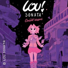 Lou ! Sonata 3 - Concert Dessin&eacute; - Julien Neel et Krystal Zealot