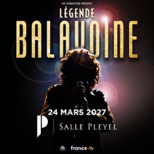 LEGENDE BALAVOINE Tour 2027