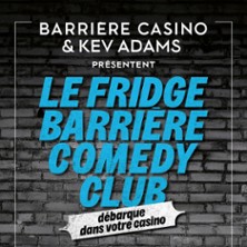 Le Fridge Barri&egrave;re Comedy Club - Casino Barri&egrave;re Deauville