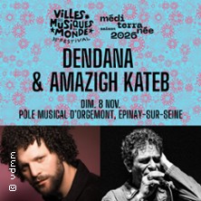 Dendana & Amazigh Kateb - Festival Villes des Musiques du Monde