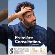 Dalil Tahri - Premi&egrave;re Consultation - Le Solo, Paris