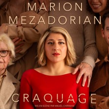 Marion Mezadorian - Craquage - Le Festival L'Air Rire