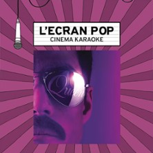L'ECRAN POP CIN&Eacute;MA-KARAOK&Eacute;