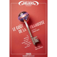 Le Go&ucirc;t de la Framboise - Th&eacute;&acirc;tre des B&eacute;liers Avignon 2026