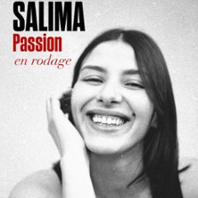 Salima Passion En Rodage