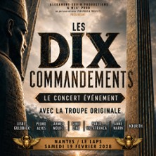 LES DIX COMMANDEMENTS Le Concert Evenement