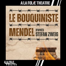 Le bouquiniste Mendel &ndash; de Stefan Zweig