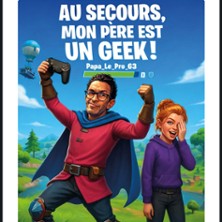 Au Secours mon P&egrave;re est un Geek - Th&eacute;&acirc;tre Laurette, Avignon