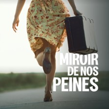 MIROIR DE NOS PEINES