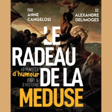 Le Radeau de la M&eacute;duse - Saison 3