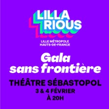 GALA SANS FRONTIERE Festival Lillarious 2027