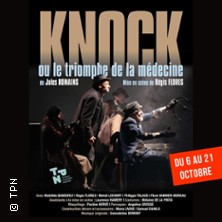 Knock ou le Triomphe de la M&eacute;decine - Th&eacute;&acirc;tre de la Rue de Belleville, Nantes