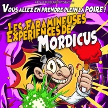LES FARAMINEUSES EXPERIENCES De Mordicus
