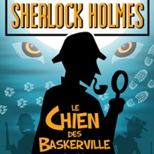 Sherlock Holmes, le Chien des Baskerville