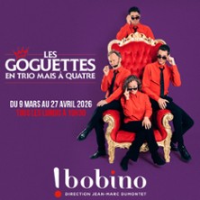 Les Goguettes - 3&egrave;me Quinquennat - Bobino, Paris