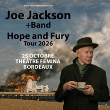 Joe Jackson + Band - Hope And Fury Tour