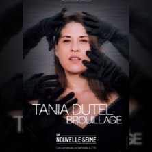 Tania Dutel - Brouillage