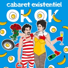 Ok-OK Cabaret Existentiel Avec Oleg Savchenko et Oksana Rutk - Com&eacute;die Saint-Roch, Avignon