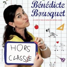 HORS CLASSE BENEDICTE BOUSQUET