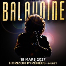 LEGENDE BALAVOINE Tour 2027
