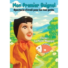 Mon 1er Guignol - La P&ecirc;che Magique