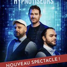 Les Hypnotiseurs