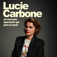 Lucie Carbone - Nouveau spectacle