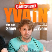 Yvain dans Pas Courageux ( Tourn&eacute;e)