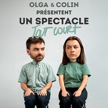 Olga et Colin dans Un spectacle Tout Cou